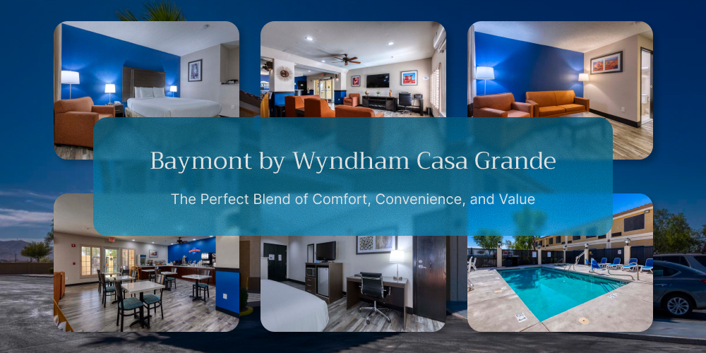 Family-Friendly Hotel in Casa Grande: Spacious Rooms and Free Breakfast at Baymont by Wyndham