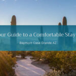 Your Guide to a Comfortable Stay at Baymont Casa Grande AZ